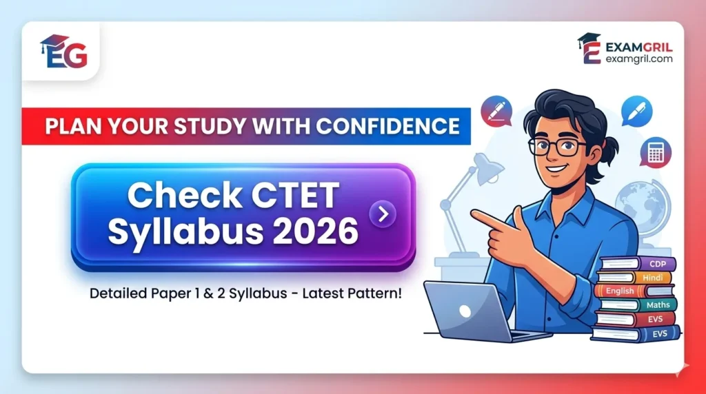 Check complete CTET syllabus 2026 details